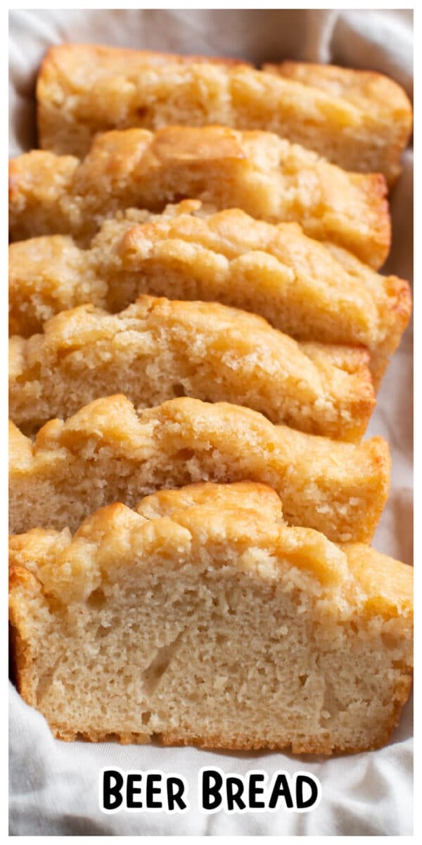 long image of beer bread for pinterest