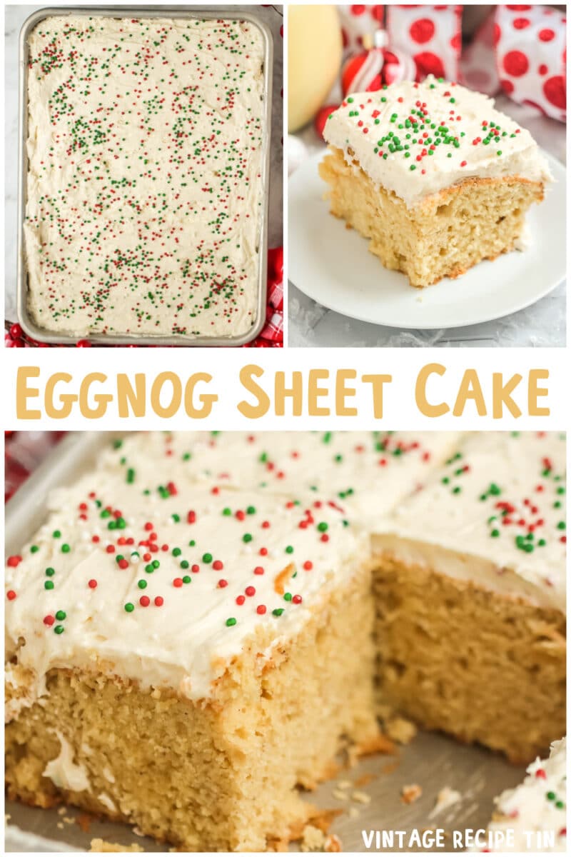 collage of egg nog sheet cake images with text overlay for pinterest