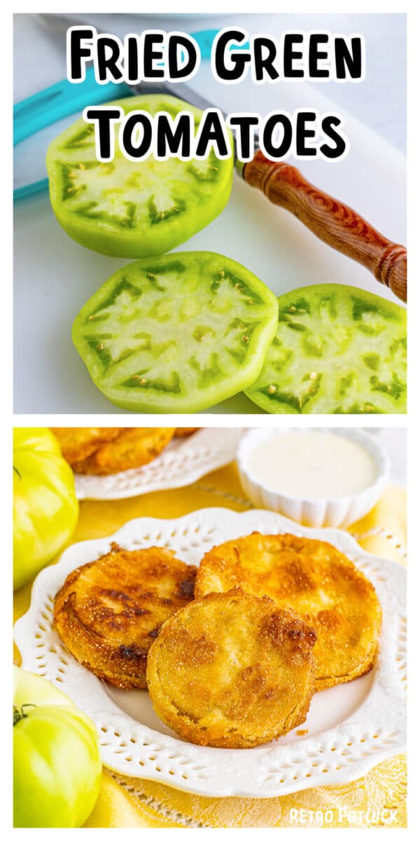long image of fried green tomatoes with text for pinterest.