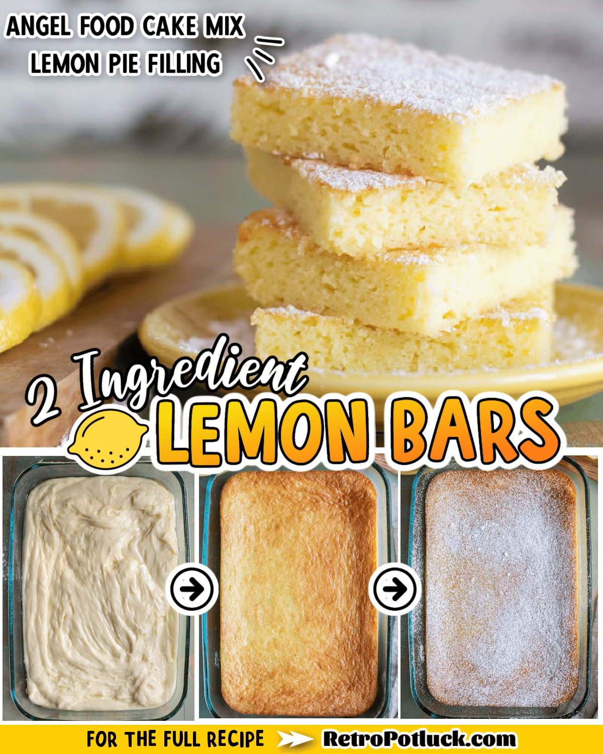 2 Ingredient Lemon Bars - Retro Potluck