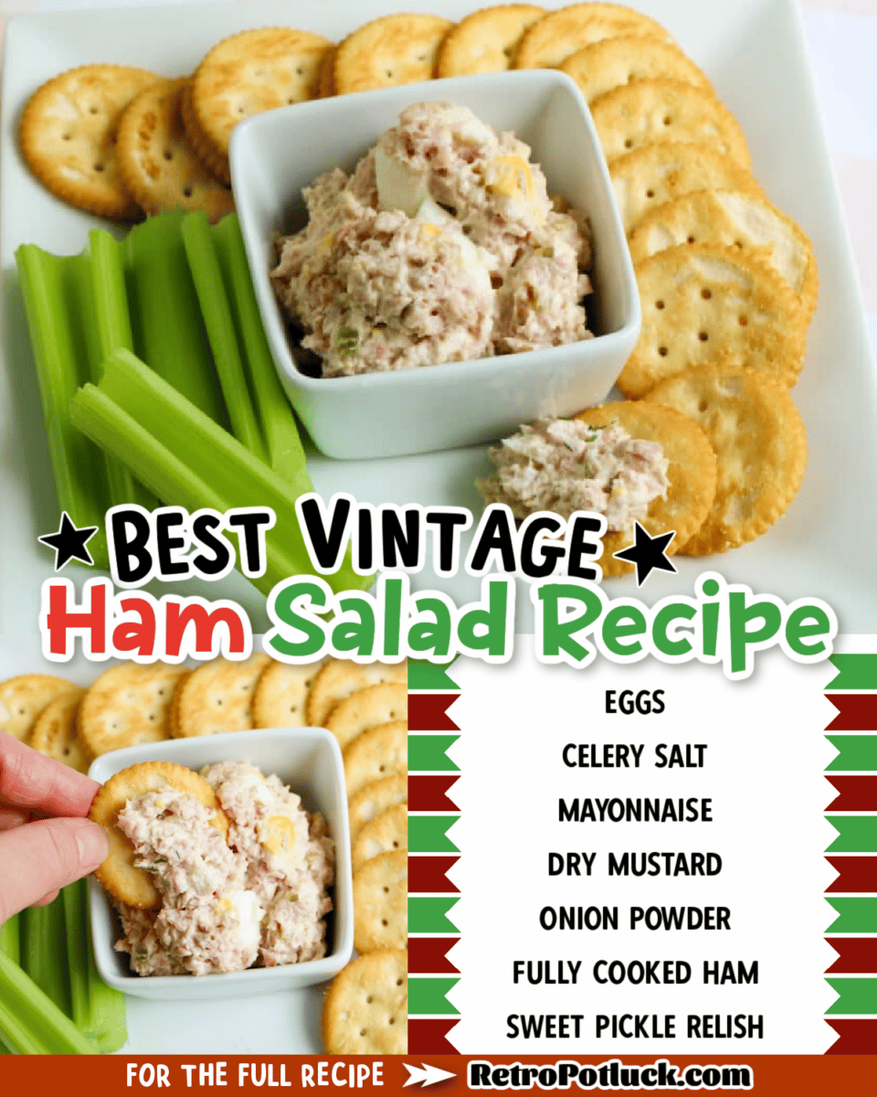 collage of ham salad images with text overlay for pinterest or facebook.