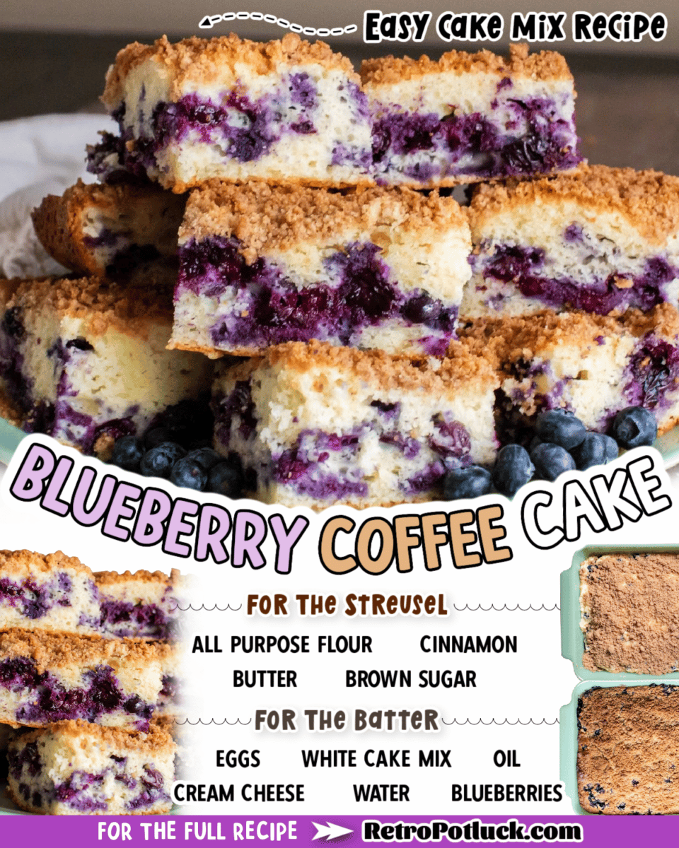 collage of blueberry coffee cake images with text overlay for pinterest or facebook.