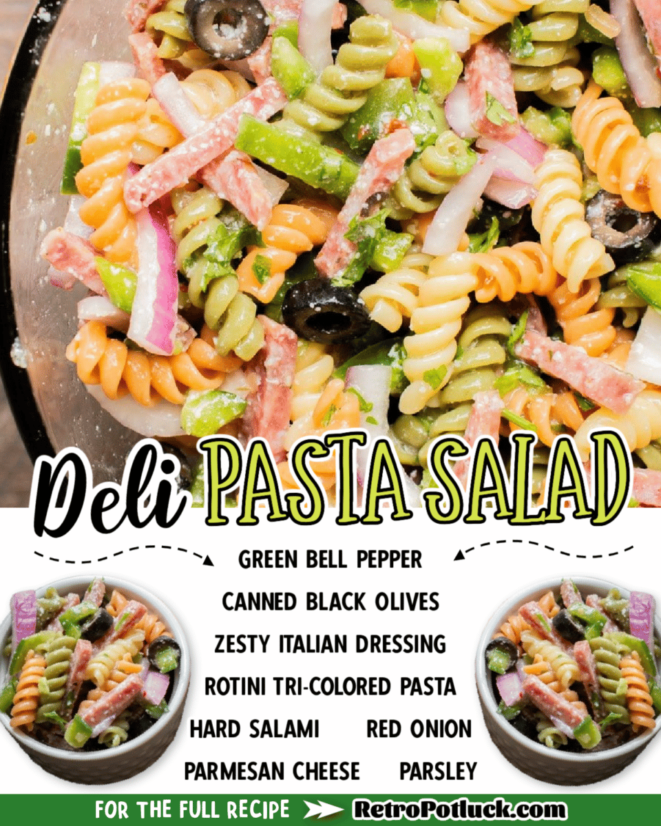 collage of deli pasta salad images with text overlay for pinterest or facebook.
