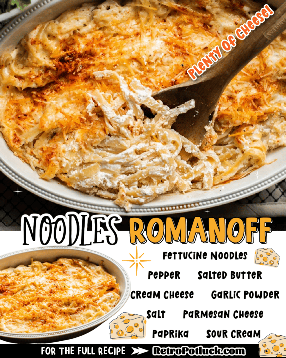 collage of noodles romanoff images with text overlay for pinterest or facebook.