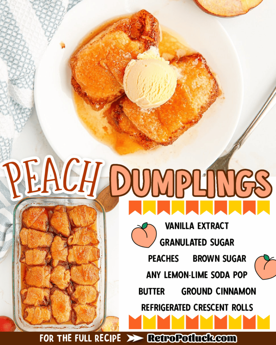 Images of peach dumplings with text of what the ingredients are.