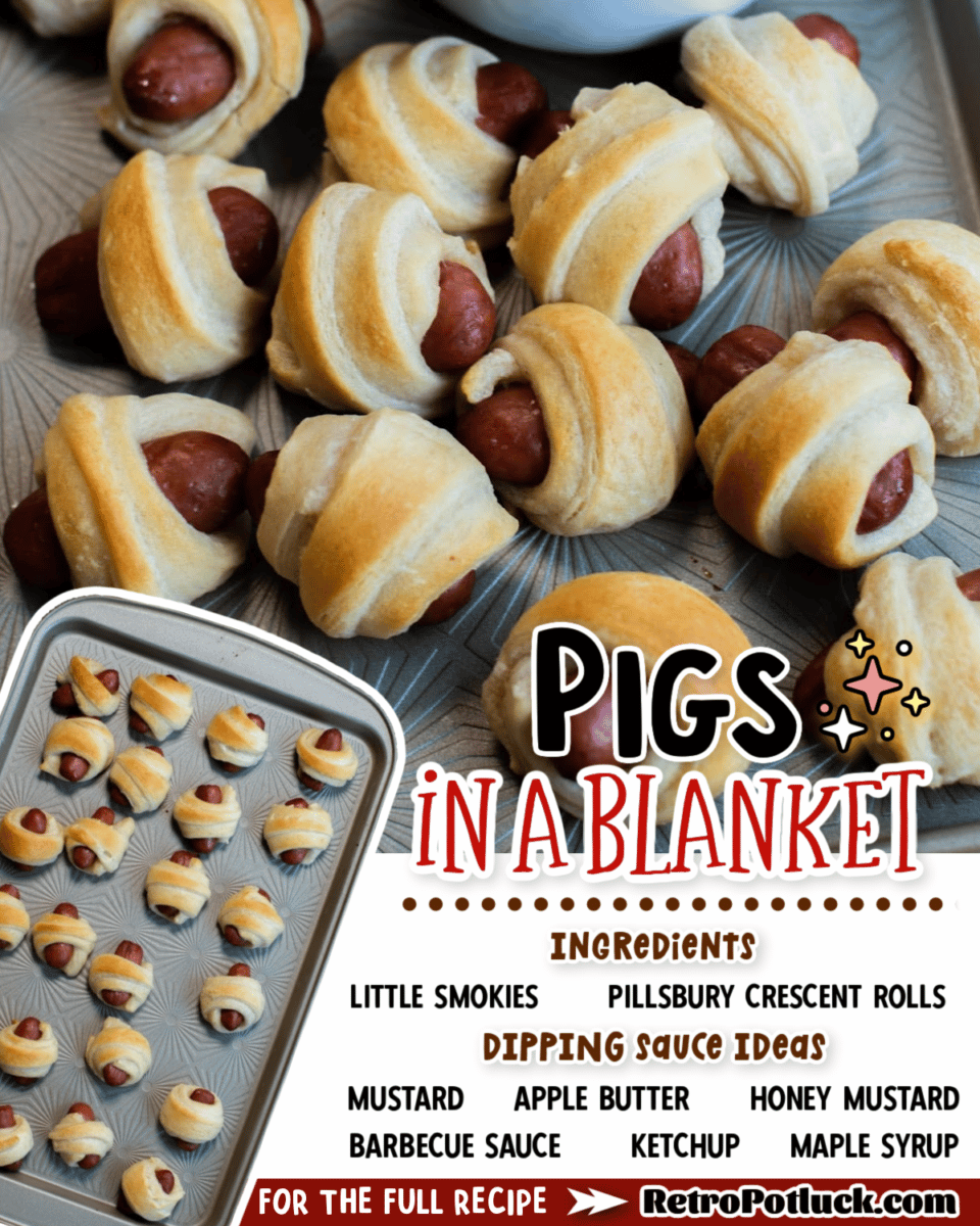 collage of pigs in a blanket images with text overlay for pinterest or facebook.