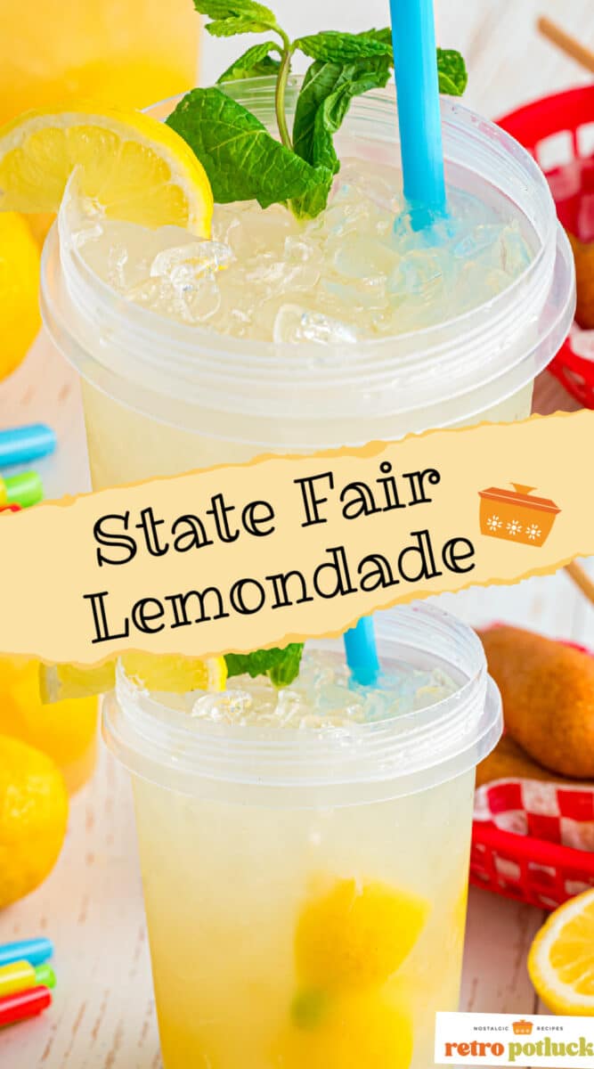 Two images of state fair lemonade with title text overlay.